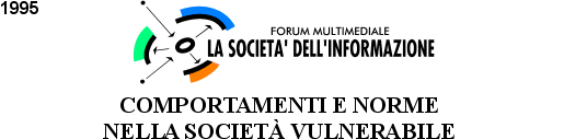 Forum multimediale La socist dell'informazione